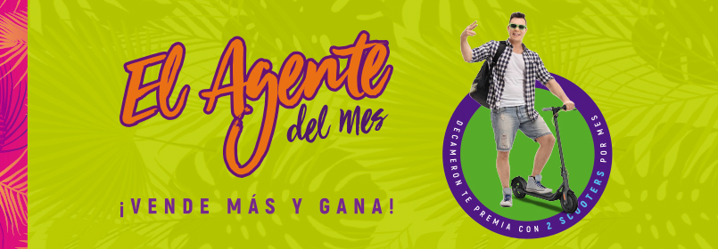 SÉ EL AGENTE DEL MES DECAMERON Y GANA UNA SCOOTER